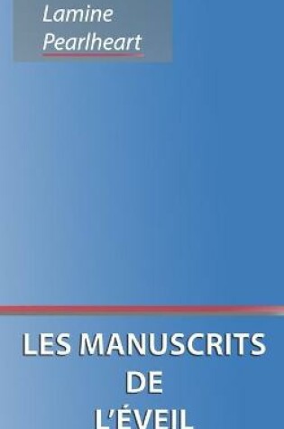 Cover of Les manuscrits de l'eveil