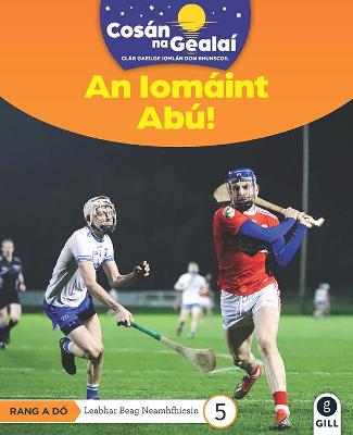 Book cover for COSAN NA GEALAI An Iomaint Abu!