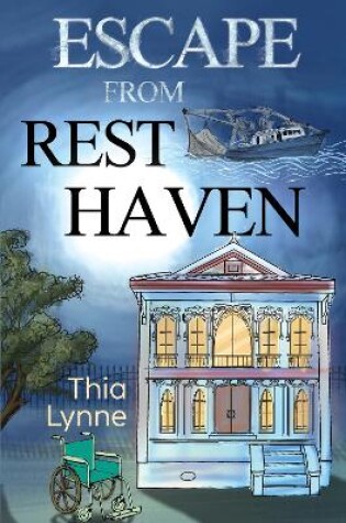 Cover of Escape From Rest Haven