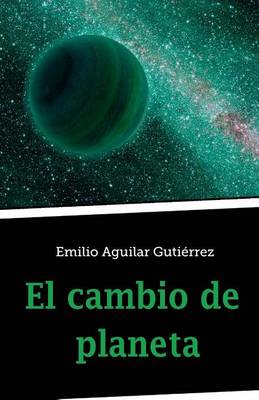 Book cover for El cambio de planeta