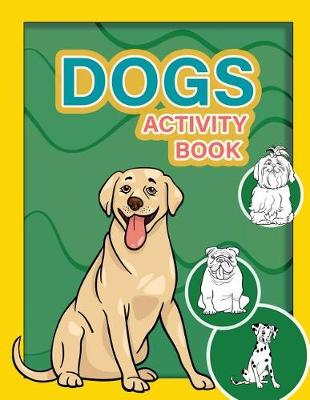 Book cover for Dogs Activity Book