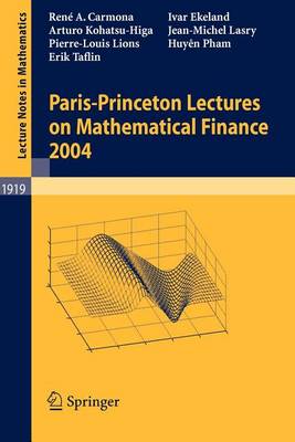 Book cover for Paris-Princeton Lectures on Mathematical Finance 2004