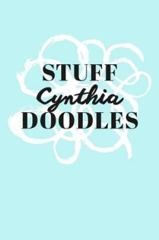 Cover of Stuff Cynthia Doodles