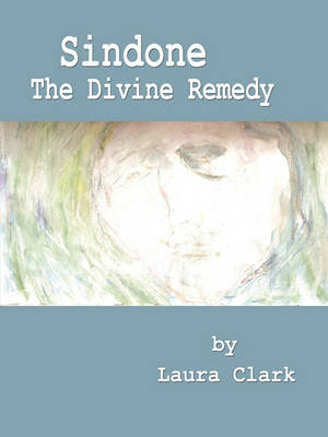 Book cover for Sindone, The Divine Remedy