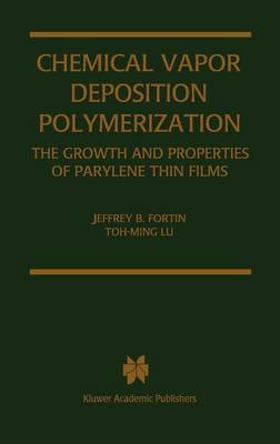 Book cover for Chemical Vapor Deposition Polymerization