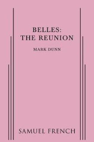 Cover of Belles: The Reunion