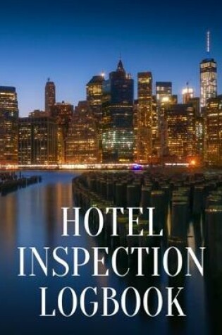 Cover of Hotel Inspection Log