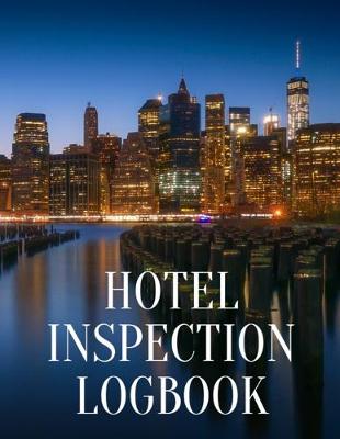 Book cover for Hotel Inspection Log