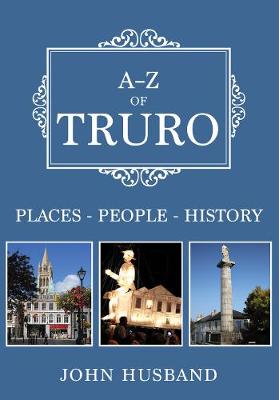 Book cover for A-Z of Truro