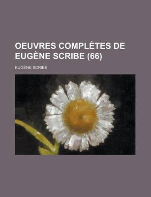 Book cover for Oeuvres Completes de Eugene Scribe (66)