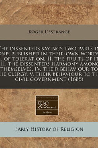 Cover of The Dissenters Sayings Two Parts in One