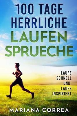 Book cover for 100 Tage HERRLICHE LAUFEN SPRUECHE