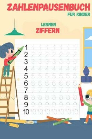 Cover of Zahlen-Tracing-Buch F�r Kinder