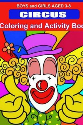 Cover of Circus Coloring and Activity Book