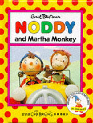 Cover of Noddy and Martha Monkey