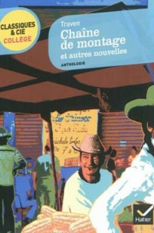 Cover of Chaine De Montage Et Autres Nouvelles