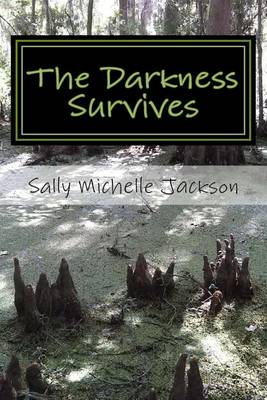Cover of The Darkness Survives