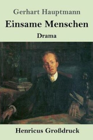 Cover of Einsame Menschen (Großdruck)