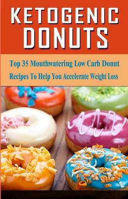 Book cover for Ketogenic Donuts