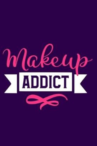 Cover of Makeup Addict