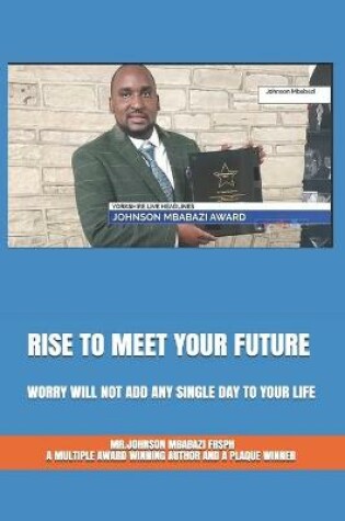 Cover of Rise to Meet Your Future