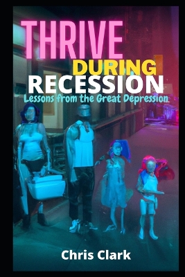 Book cover for Thrive During Recession