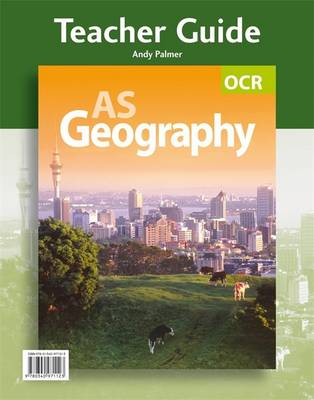 Book cover for OCR AS Geography Teacher Guide (+ CD)