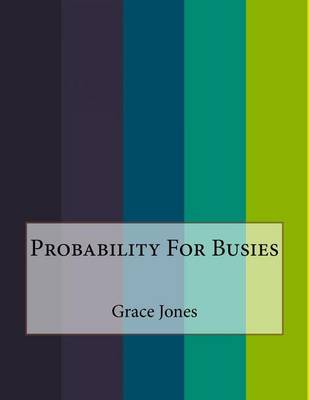 Book cover for Probability For Busies