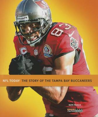 Book cover for The Story of the Tampa Bay Buccaneers