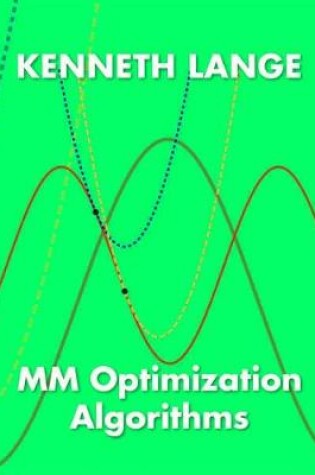 Cover of MM Optimization Algorithms