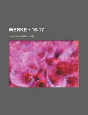 Book cover for Werke (16-17)