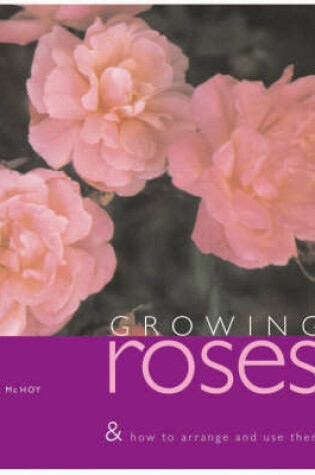 Cover of Growing Roses