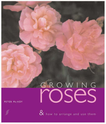 Book cover for Growing Roses