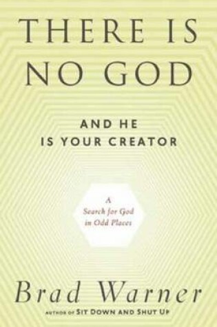 Cover of There is No God and He is Always with You