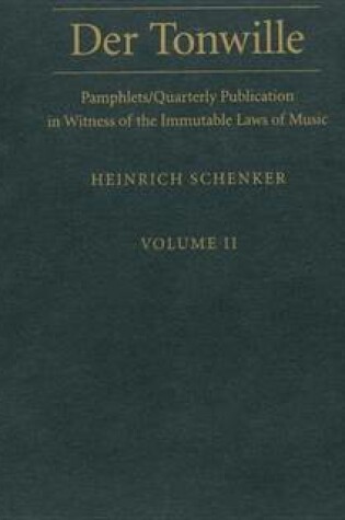 Cover of Tonwille, Der: Pamphlets in Witness of the Immutable Laws of Music Volume II