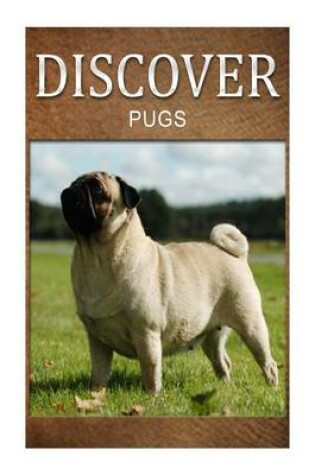 Cover of Pugs - Discover