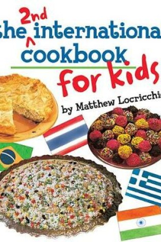 Cover of The 2nd International Cookbook for Kids
