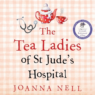 Cover of The Tea Ladies of St Jude's Hospital