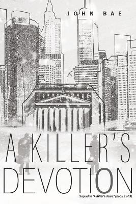 Book cover for A Killer's Devotion