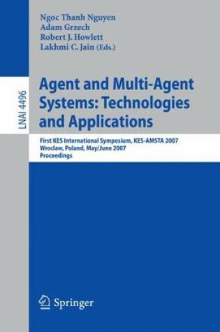 Cover of Agent and Multi-Agent Systems-- Technologies and Applications