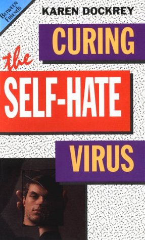 Book cover for Curing the Self Hate Virus