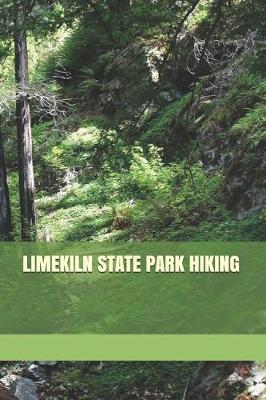 Book cover for Limekiln State Park Hiking