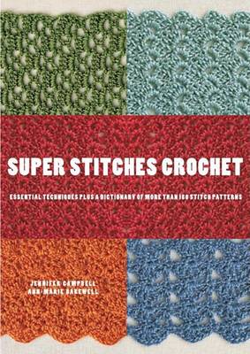 Book cover for Super Stitches Crochet