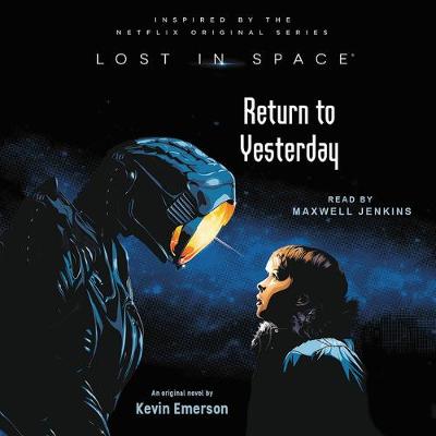 Book cover for Lost in Space: Return to Yesterday