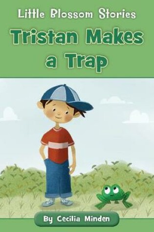 Cover of Tristan Makes a Trap