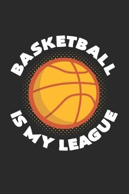 Book cover for Basketball is my league