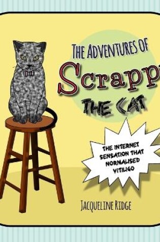 Cover of The Adventures of Scrappy the Cat