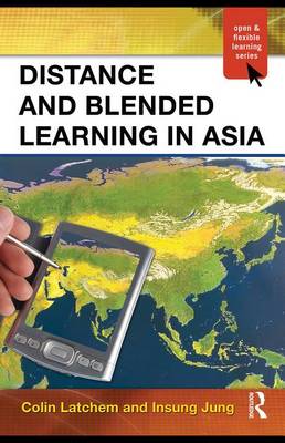 Book cover for Distance and Blended Learning in Asia