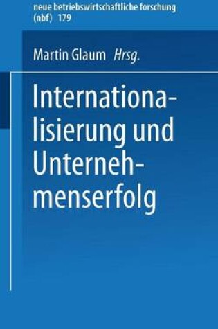 Cover of Internationalisierung und Unternehmenserfolg