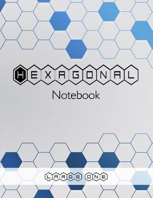 Cover of Hexagonal Notebook - Large One